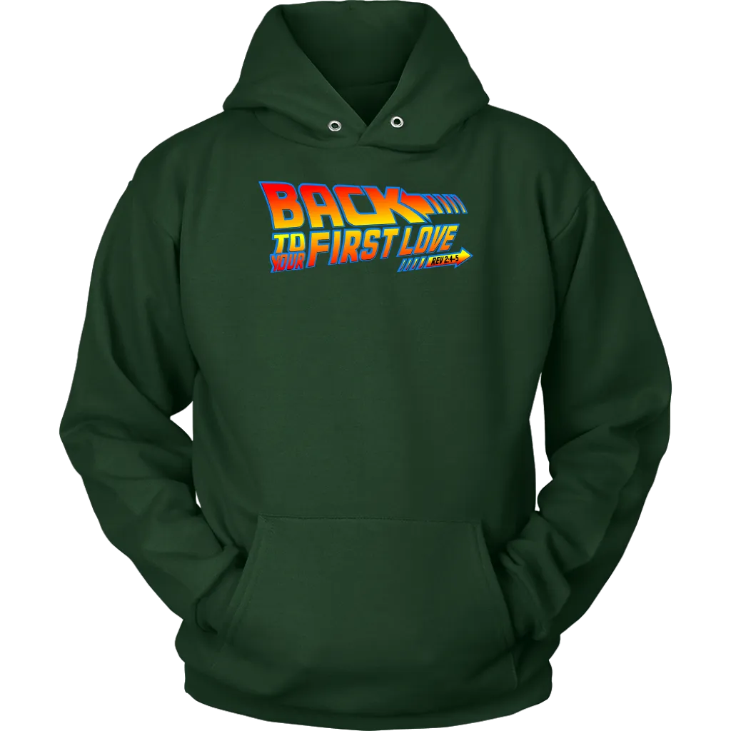 Back To Your First Love Unisex Hoodie