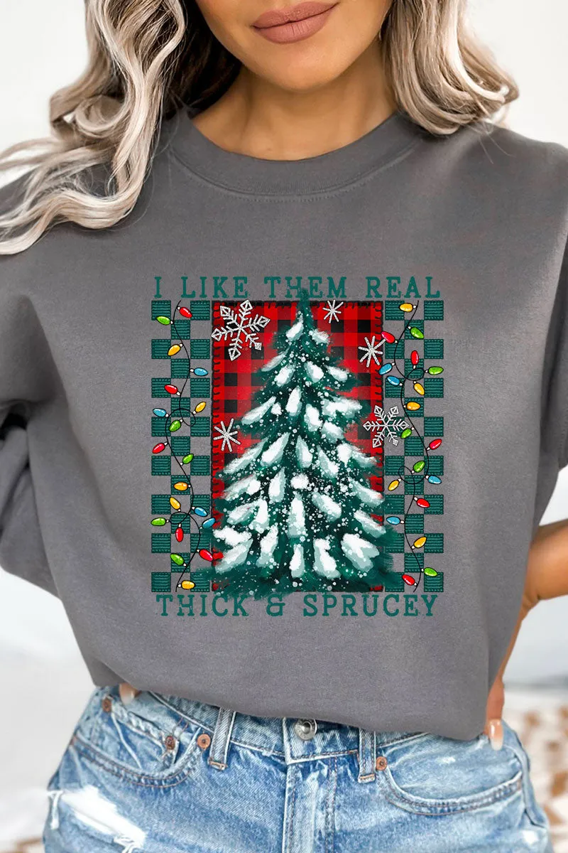 Christmas Tree Real Thick And Sprucey Unisex NuBlend Crew Sweatshirt