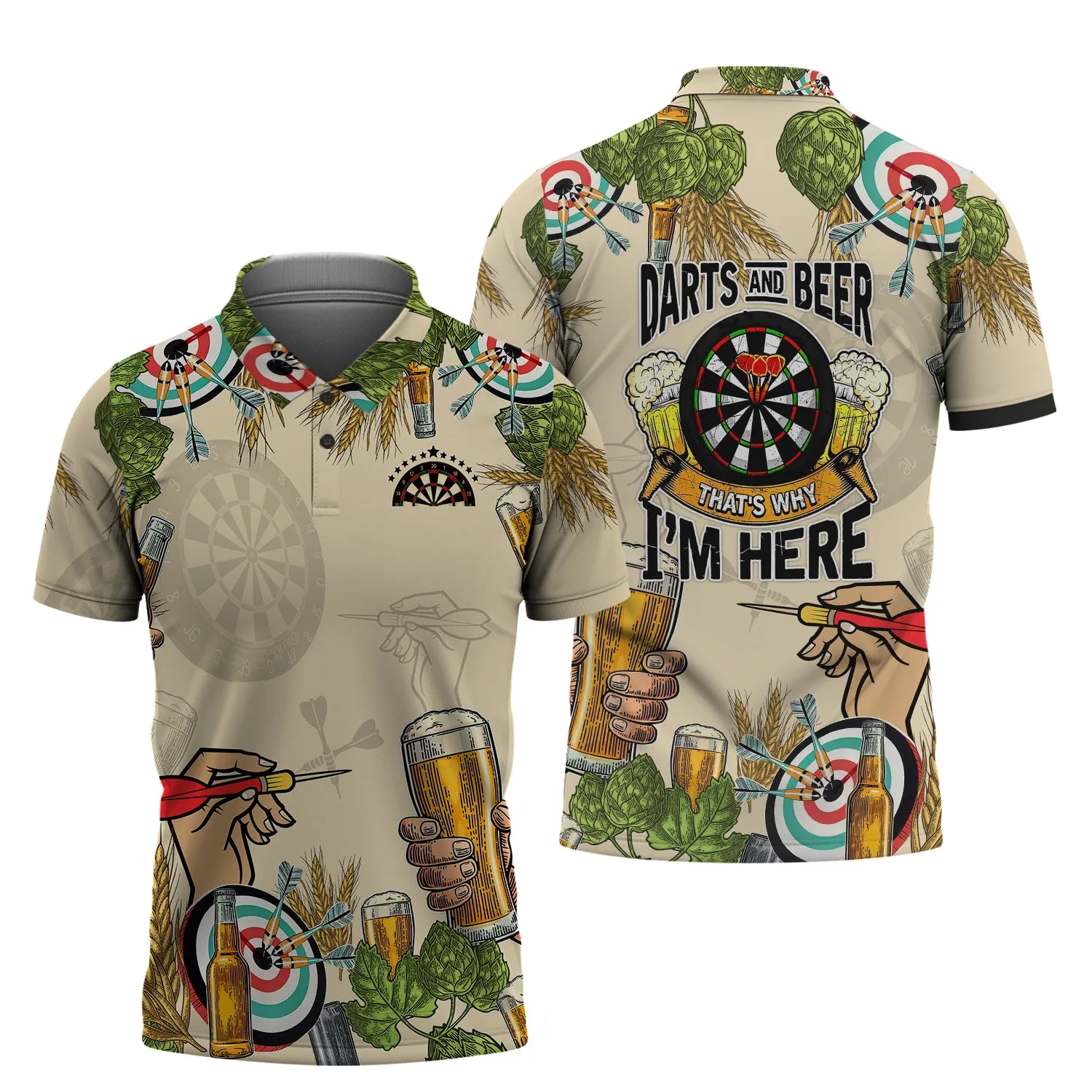 Darts And Beer, That's Why I'm Here 3D Printed Shirts