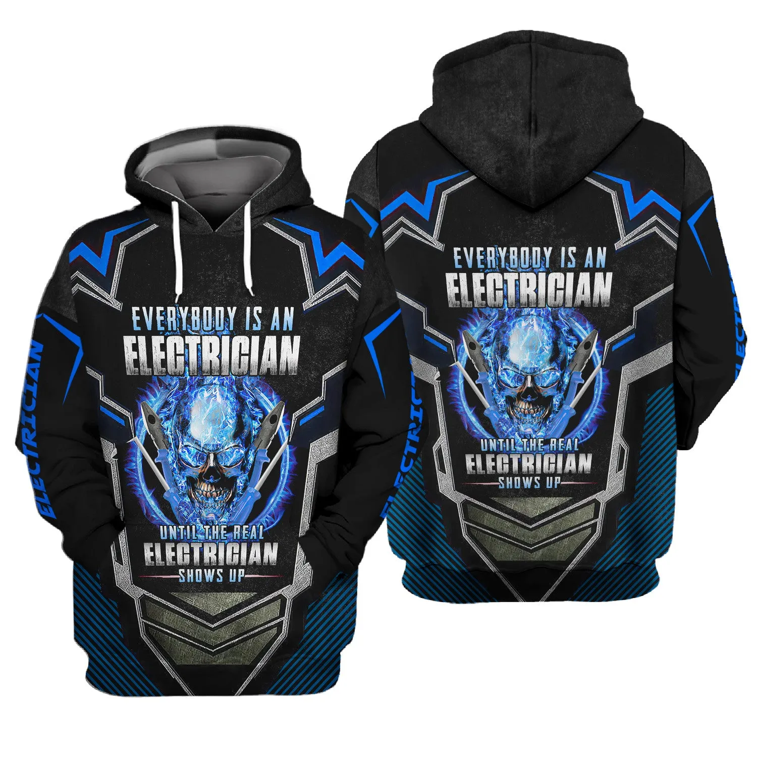 Everybody Is An Electrician Until The Real Electrican Shows Up Electrician Style 3D All Over Print Tshirt, Hoodie,...