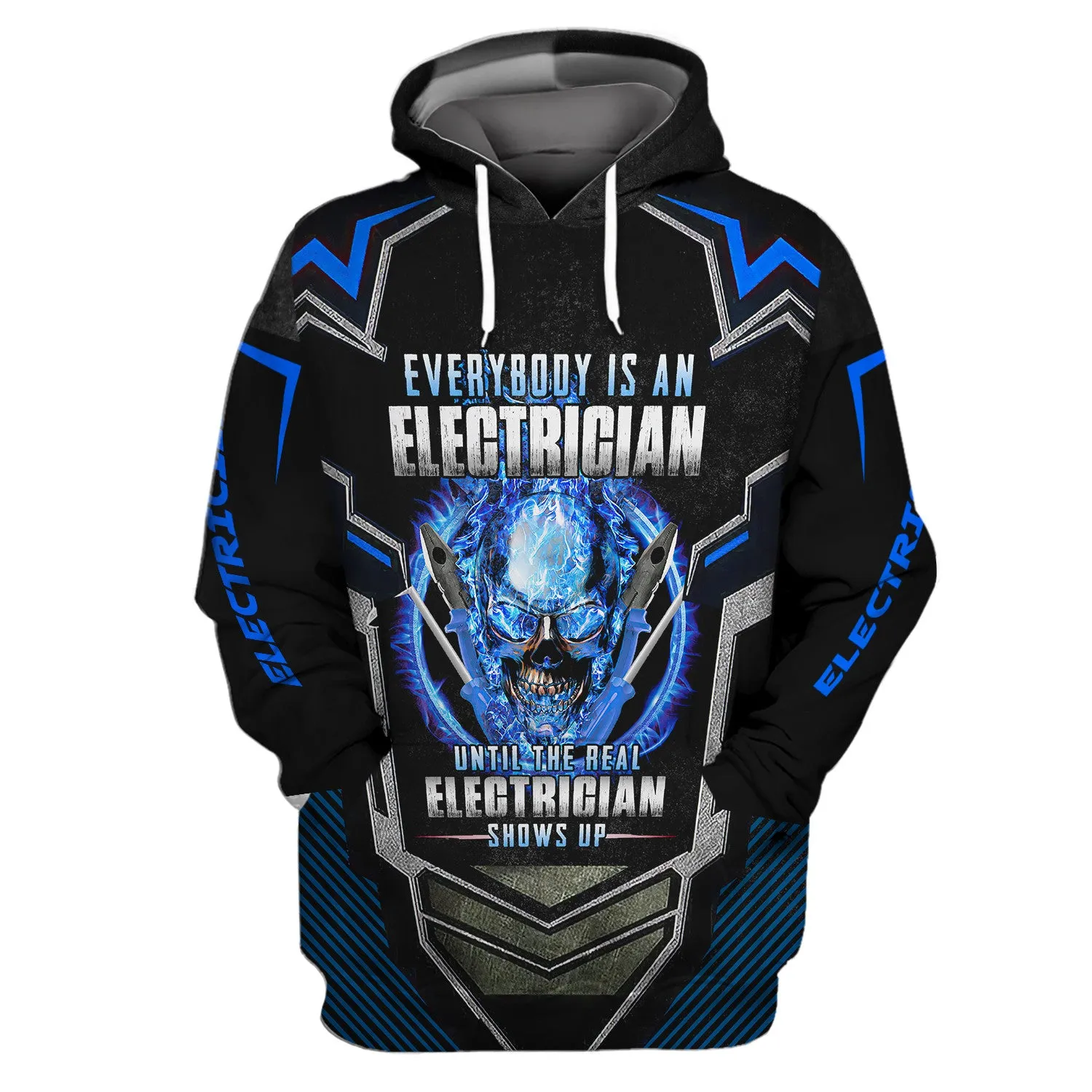 Everybody Is An Electrician Until The Real Electrican Shows Up Electrician Style 3D All Over Print Tshirt, Hoodie,...
