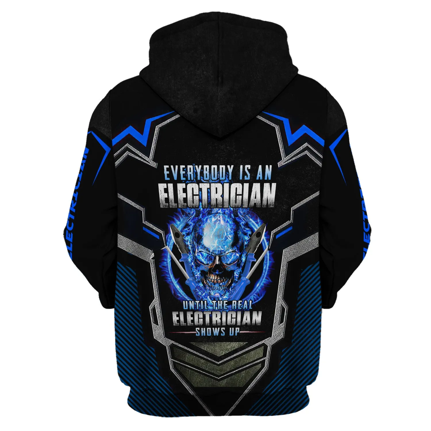 Everybody Is An Electrician Until The Real Electrican Shows Up Electrician Style 3D All Over Print Tshirt, Hoodie,...