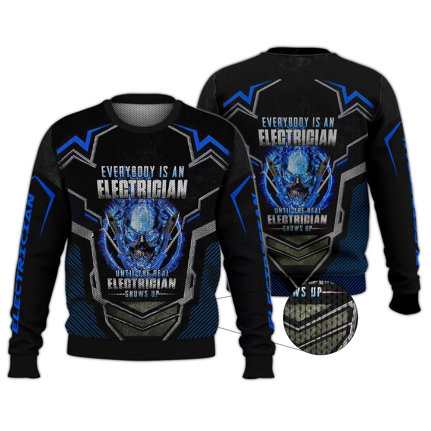 Everybody Is An Electrician Until The Real Electrican Shows Up Electrician Style 3D All Over Print Tshirt, Hoodie,...