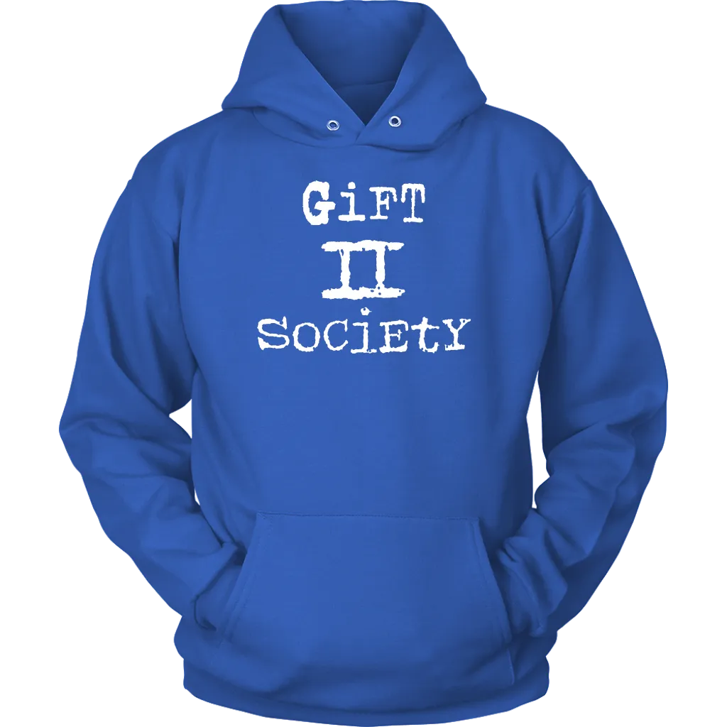Gift II Society Unisex Hoodie Part 2