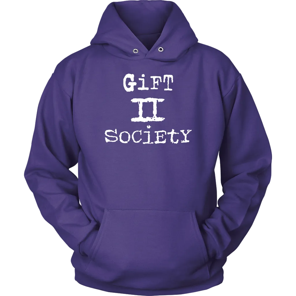 Gift II Society Unisex Hoodie Part 2