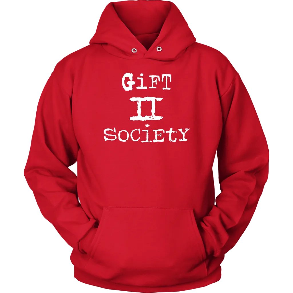 Gift II Society Unisex Hoodie Part 2