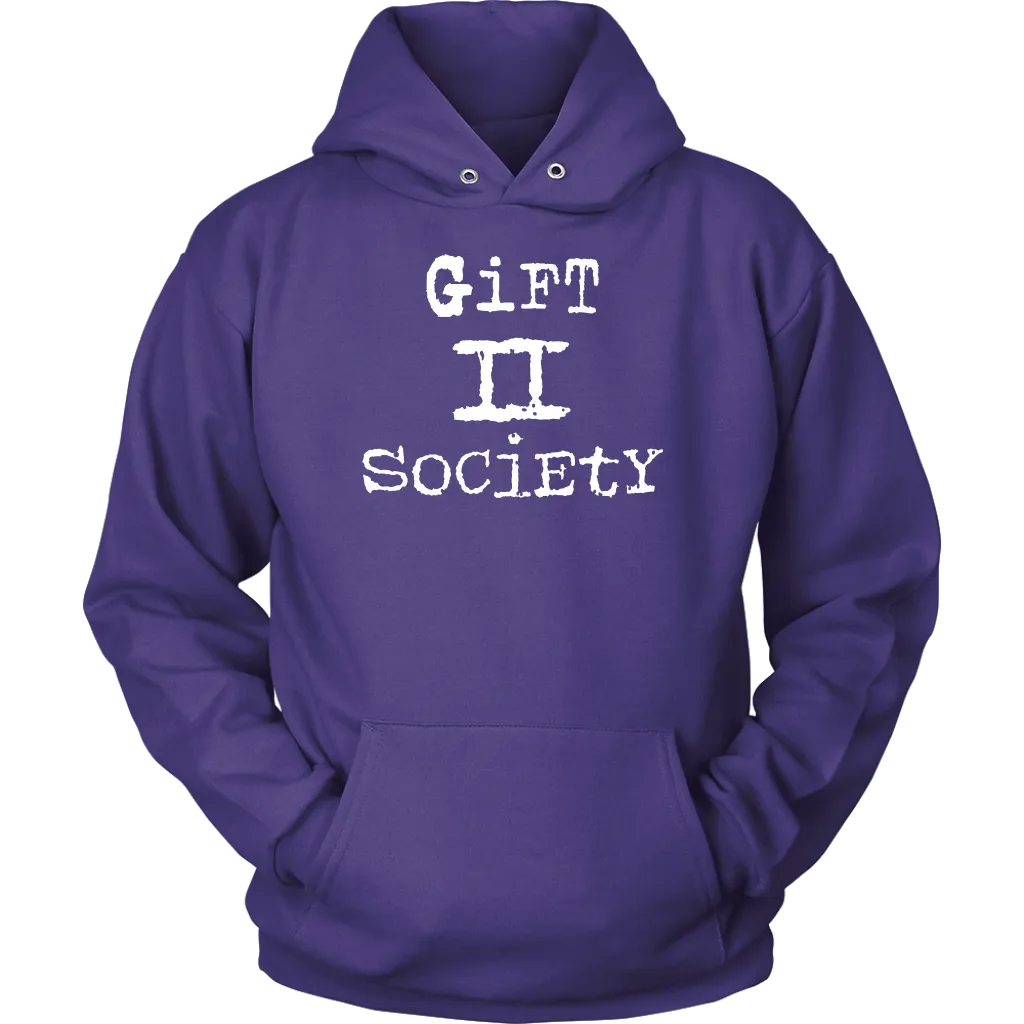 Gift II Society Unisex Hoodie Part 2