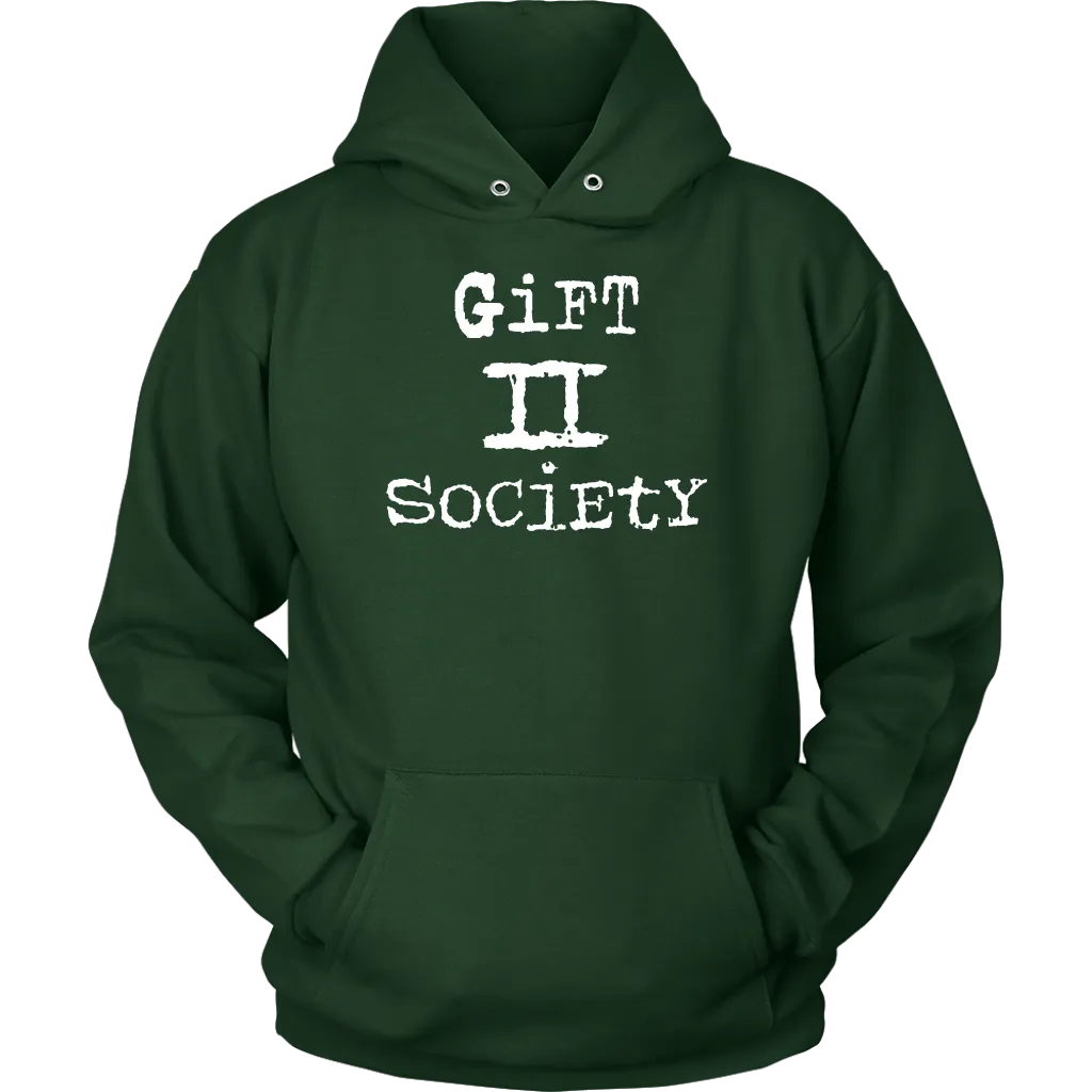 Gift II Society Unisex Hoodie Part 2