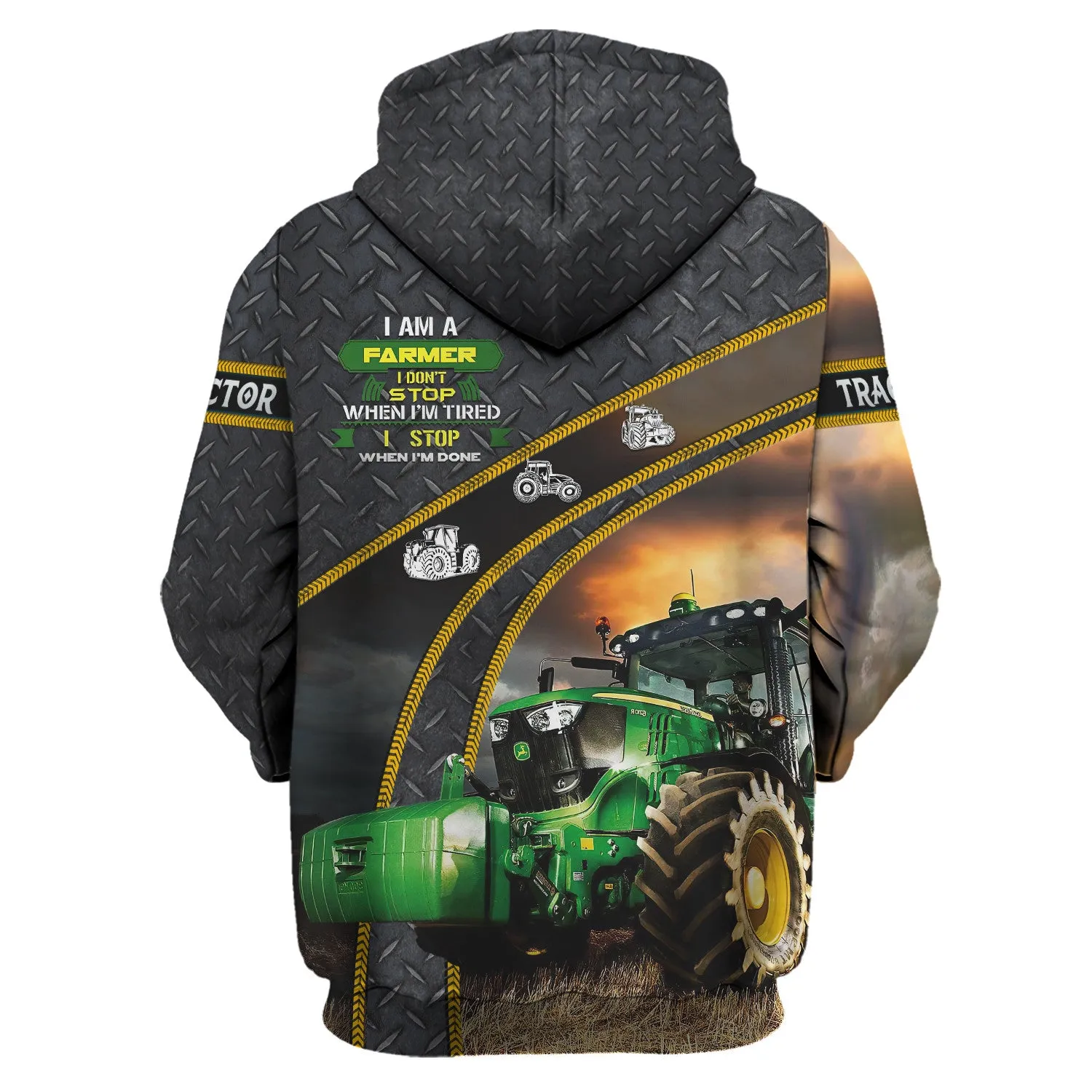 I Am A Farmer I Don’t Stop When I’m Tired I Stop When I’m Done 3D Hoodie, 3D Zipper Hoodie,...