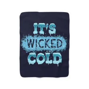 It's Wicked Cold Sherpa Fleece Blanket