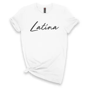 'Latina' Script T-Shirt - White - Premium Ring-Spun Cotton