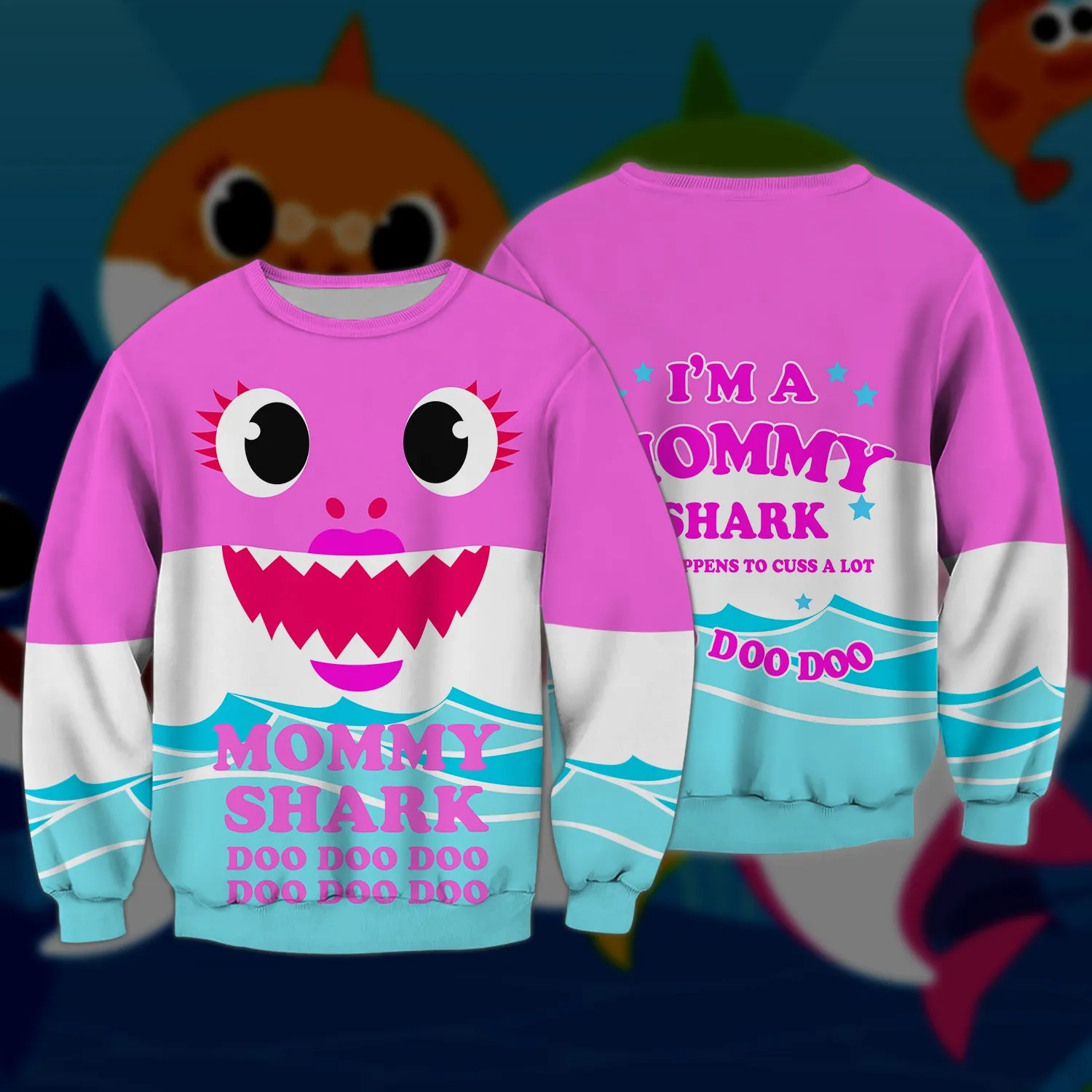 Mommy Shark Doo Doo Doo , 3D Full Print