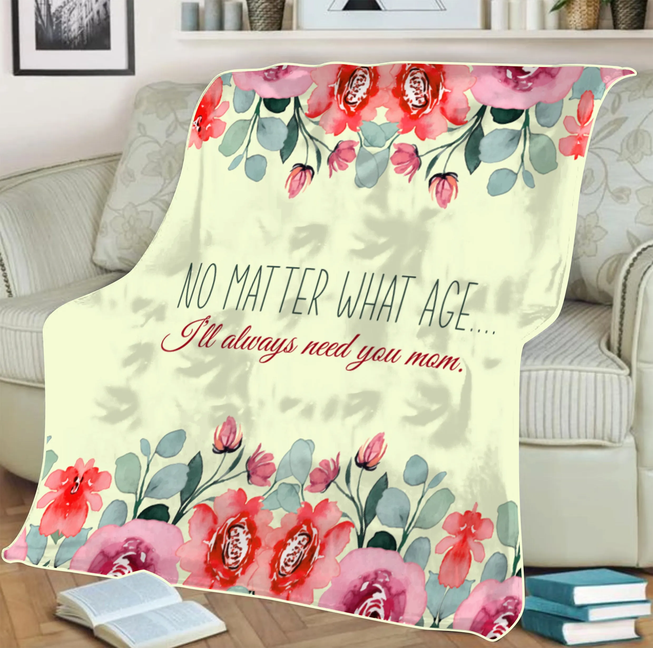 No Matter What Age Mother's Day Fleece Blanket