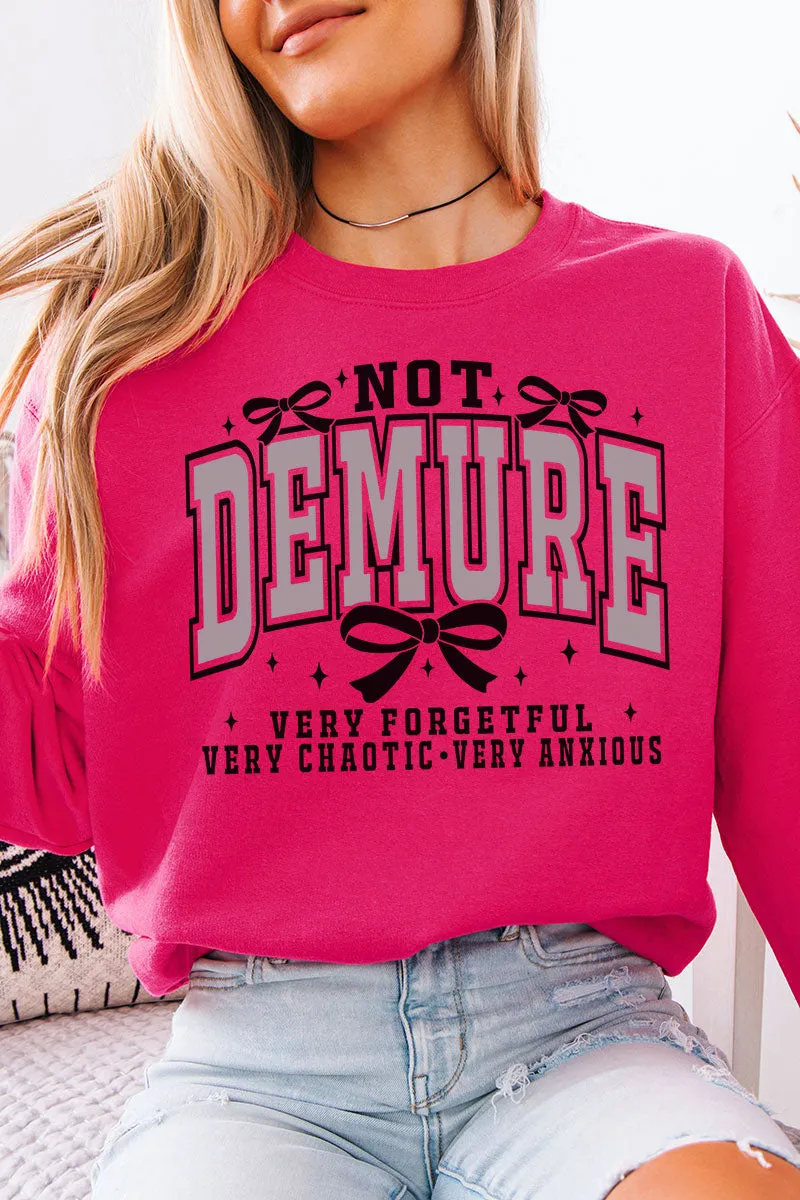 Not Demure Very Distracted Unisex NuBlend Crew Sweatshirt