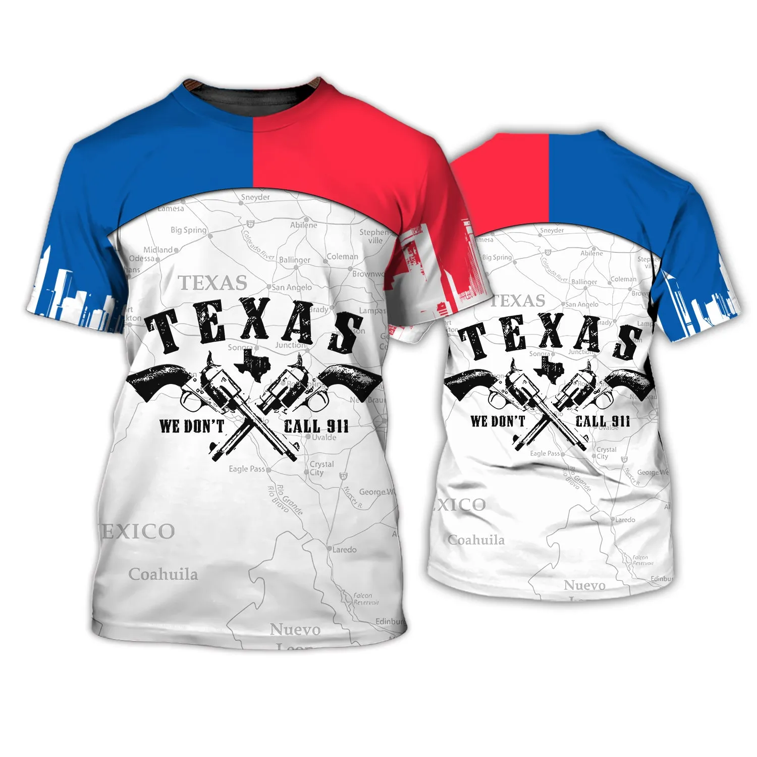 Texas We Don't Call 911 3D Full Print