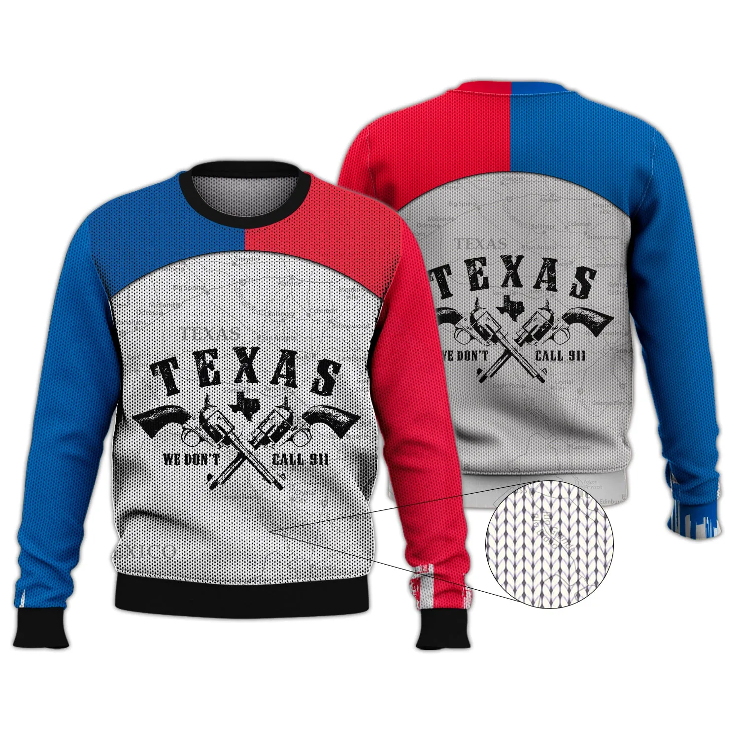 Texas We Don't Call 911 3D Full Print