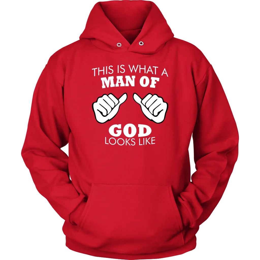 This Is What A Man of God Looks Like Unisex Hoodie Part 2