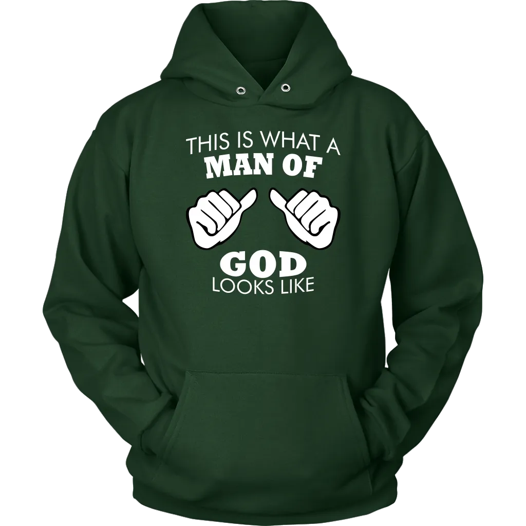 This Is What A Man of God Looks Like Unisex Hoodie Part 2